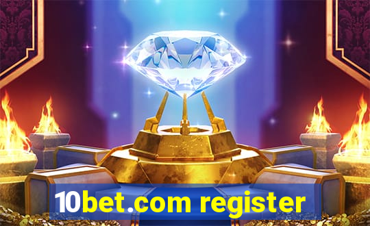 10bet.com register